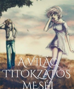 Alternative view of A világ titokzatos meséi