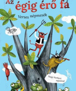 Alternative view of Az égig érő fa