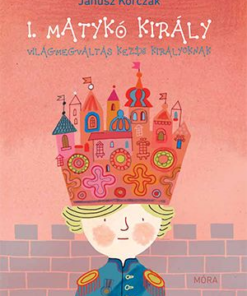 Alternative view of I. Matykó király