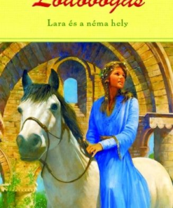 Alternative view of Lara és a néma hely - Lódobogás