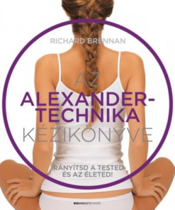 Alternative view of Az Alexander-technika kézikönyve