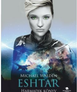 Alternative view of Eshtar - Harmadik könyv