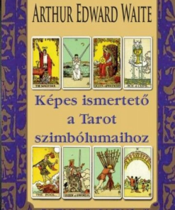 Alternative view of Képes ismertető a Tarot szimbólumaihoz