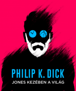 Alternative view of Jones kezében a világ