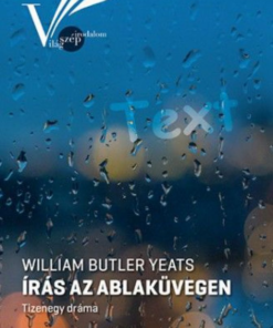 Alternative view of Írás az ablaküvegen – Tizenegy dráma