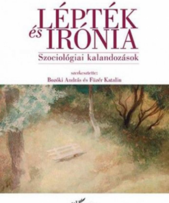 Alternative view of Lépték és irónia – Szociológiai kalandozások