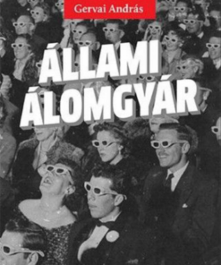 Alternative view of Állami álomgyár