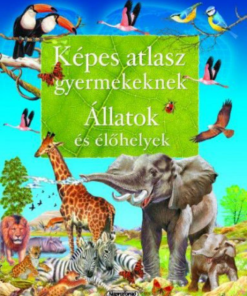 Alternative view of Képes atlasz gyermekeknek - Állatok és élőhelyek