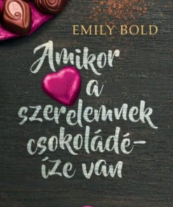 Alternative view of Amikor a szerelemnek csokoládé-íze van