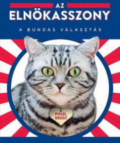 Alternative view of Az elnökasszony - A bundás választás