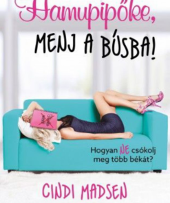 Alternative view of Hamupipőke, menj a búsba!