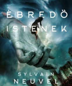 Alternative view of Ébredő istenek