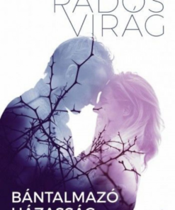 Alternative view of Bántalmazó házasság