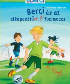Alternative view of Berci és az elképesztően jó focimeccs