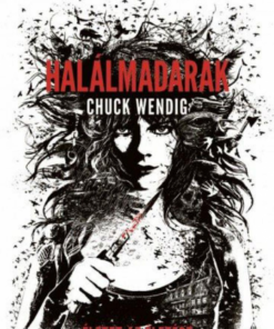 Alternative view of Halálmadarak