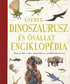Alternative view of Gyerek Dinoszaurusz és ősállatenciklopédia