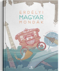 Alternative view of Erdélyi magyar mondák