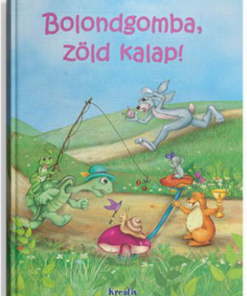 Alternative view of Bolondgomba, zöld kalap!