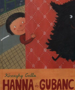 Alternative view of Hanna és Gubanc