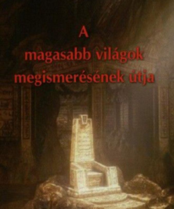 Alternative view of A magasabb világok megismerésének útja