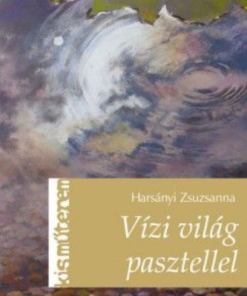 Alternative view of Vízi világ pasztellel