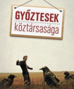 Alternative view of Győztesek köztársasága