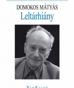Alternative view of Leltárhiány - In memoriam Domokos Mátyás
