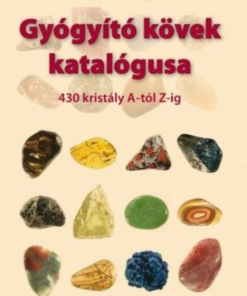 Gyógyító kövek katalógusa
