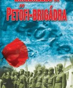 Alternative view of Emlékezés a Petőfi-brigádra