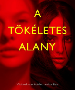 Alternative view of A tökéletes alany
