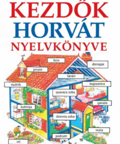 Alternative view of Kezdők horvát nyelvkönyve - Hanganyag letöltő kóddal