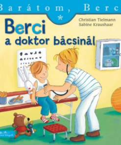 Alternative view of Berci a doktor bácsinál - Barátom, Berci