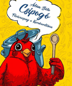 Alternative view of Csipogó - Főzőverseny a Kerekerdőben