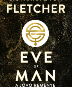 Alternative view of Eve of Man - A jövő reménye