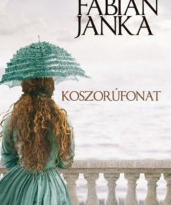 Alternative view of Koszorúfonat