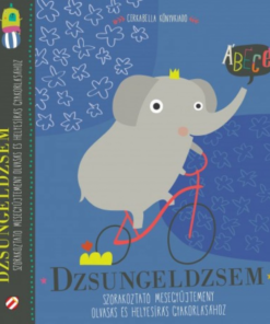 Alternative view of Dzsungeldzsem - Szórakoztató mesegyűjtemény olvasás és helyesírás gyakorlásához