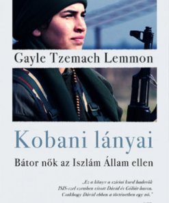 Alternative view of Kobani lányai - Bátor nők az Iszlám Állam ellen
