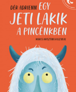 Alternative view of Egy Jeti lakik a pincénkben