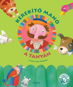 Alternative view of Kerekító manó - A tanyán