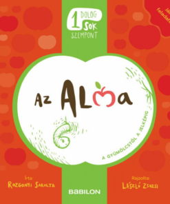 Egy dolog, sok szempont  - Az alma