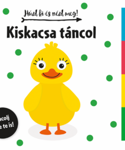 Húzd ki és nézd meg - Kiskacsa táncol