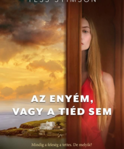 Az enyém, vagy a tiéd sem