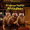 A három testőr Afrikában