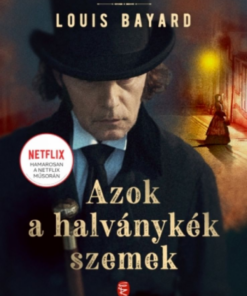 Alternative view of Azok a halványkék szemek