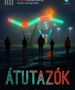 Alternative view of Átutazók