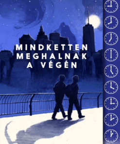 Alternative view of Mindketten meghalnak a végén