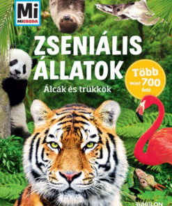 Alternative view of Zseniális állatok - Álcák és trükkök Mi MICSODA