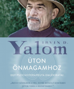 Alternative view of Úton önmagamhoz - Egy pszichoterpeuta emlékiratai