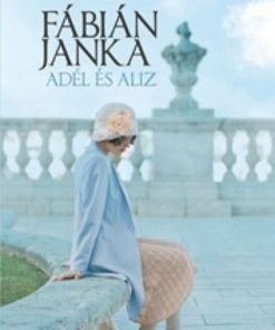 Alternative view of Adél és Aliz