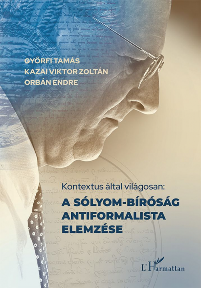 Kontextus által világosan: A Sólyom-bíróság antiformalista elemzése - Image 2